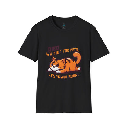 Died Waiting for Pets, Respawn Soon Cat Gamer T-Shirt