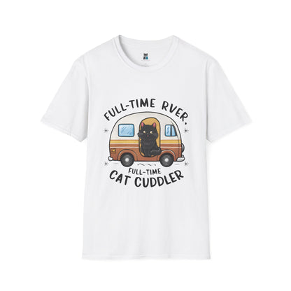 Full-Time RVer, Full-Time Cat Cuddler T-Shirt