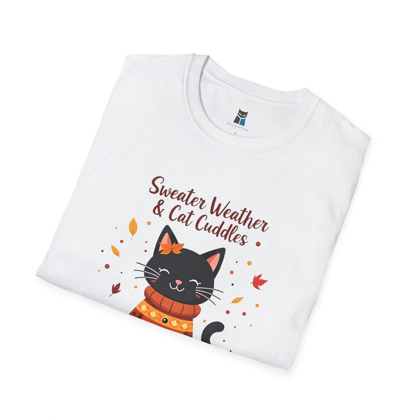 Sweater Weather & Cat Cuddles T-Shirt