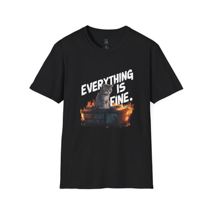 Everything is Fine , Embrace the Chaos Cat T-Shirt