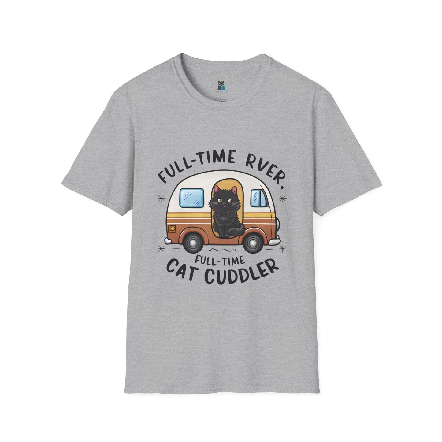 Full-Time RVer, Full-Time Cat Cuddler T-Shirt