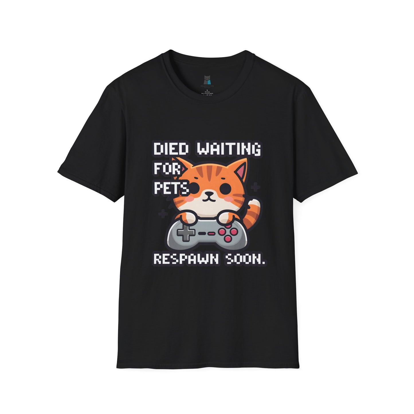 Died Waiting for Pets, Respawn Soon Cat Gamer T-Shirt