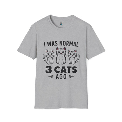 I Was Normal 3 Cats Ago T-Shirt