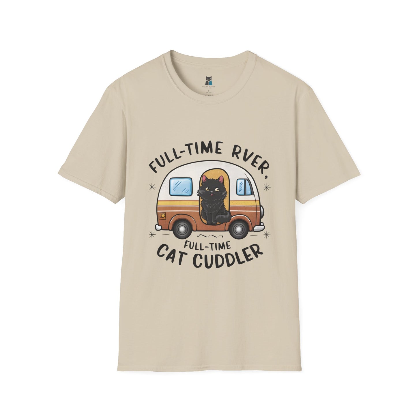 Full-Time RVer, Full-Time Cat Cuddler T-Shirt