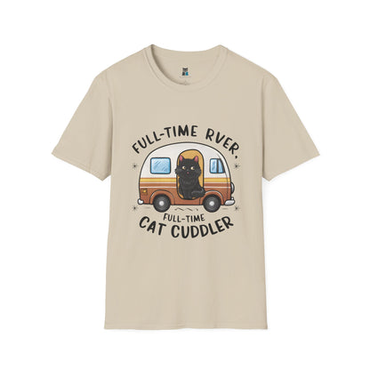 Full-Time RVer, Full-Time Cat Cuddler T-Shirt