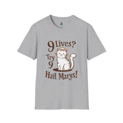 9 Lives? Try 9 Hail Marys! - Funny Catholic Cat T-Shirt