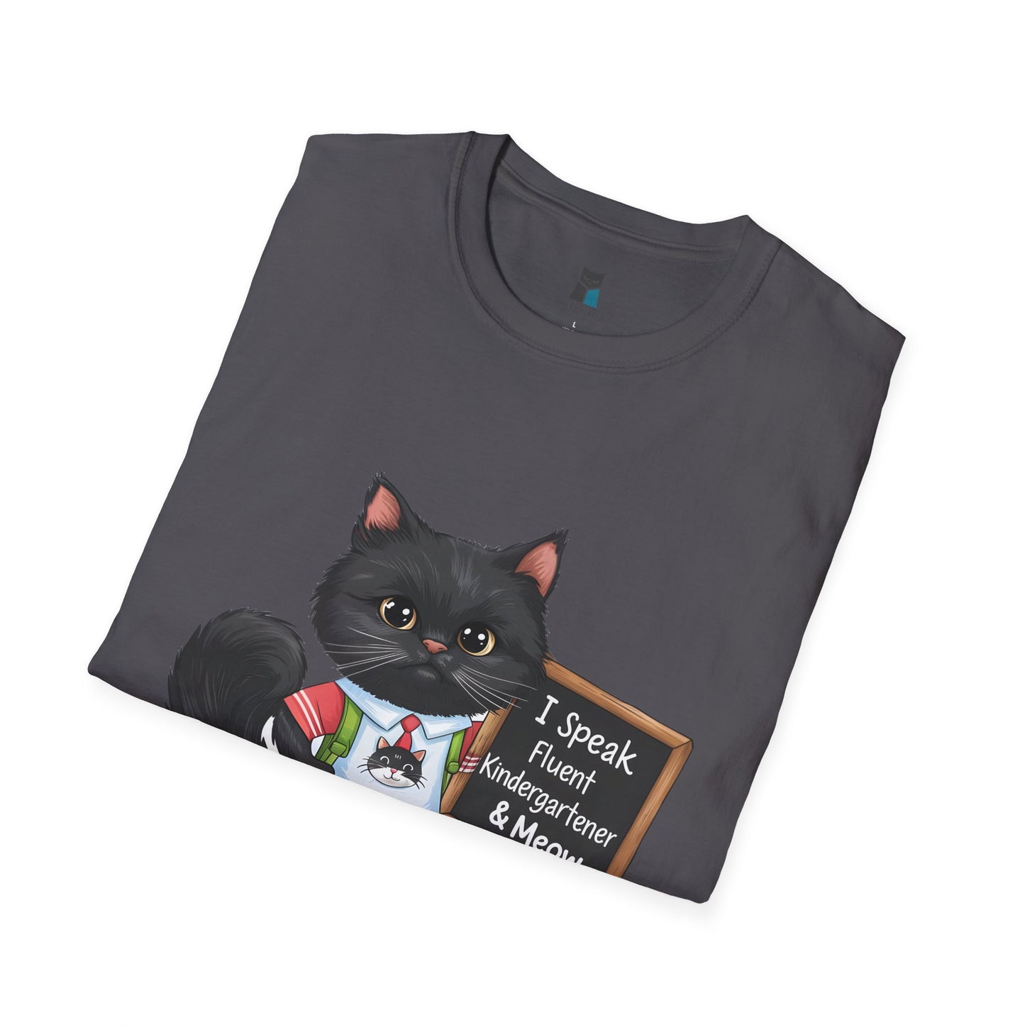 Fluent Kindergartener & Meow Cat T-Shirt