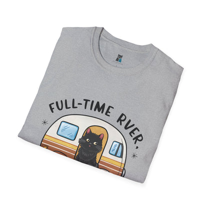 Full-Time RVer, Full-Time Cat Cuddler T-Shirt