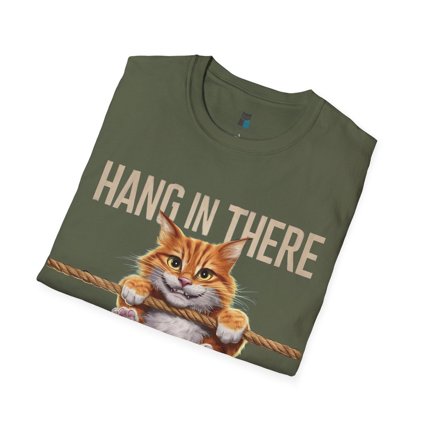 Hang in There Sarcastic Cat T-Shirt